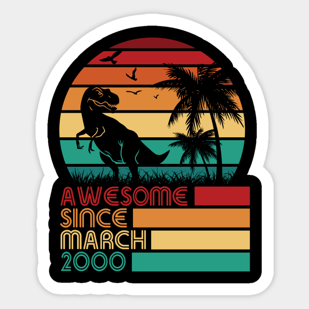 Awesome Since March 2000 Happy My Birthday 22 Years Dinosaur Sticker by Cowan79